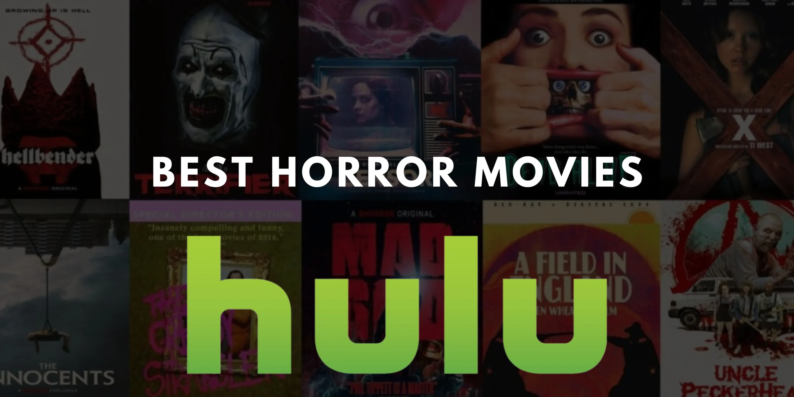 Absolute BoneChilling Best Horror Movies Streaming on Hulu