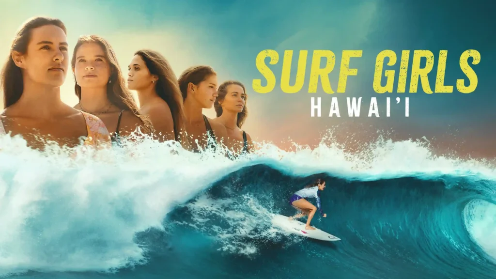 best TV series on Amazon prime: Surf Girls Hawai'i